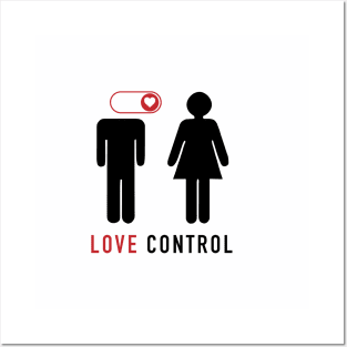 Love Control Posters and Art